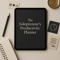 The Solopreneur's Productivity Planner digital daily and weekly planning tool for solo business owners
